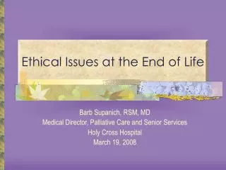 Ethical Issues at the End of Life