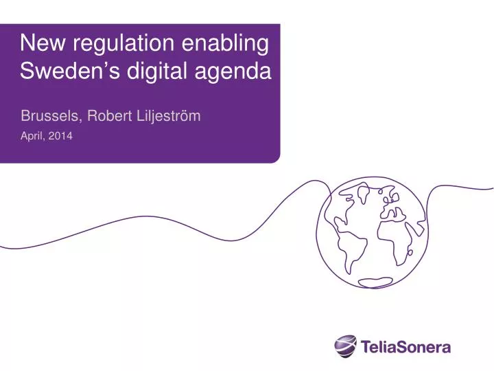 new regulation enabling sweden s digital agenda