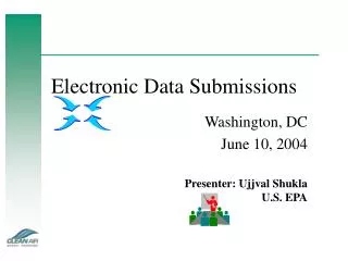 Electronic Data Submissions