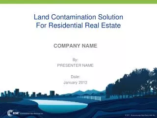 Land Contamination Solution For Residential Real Estate