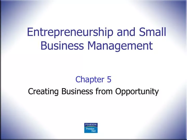 entrepreneurship and small business management