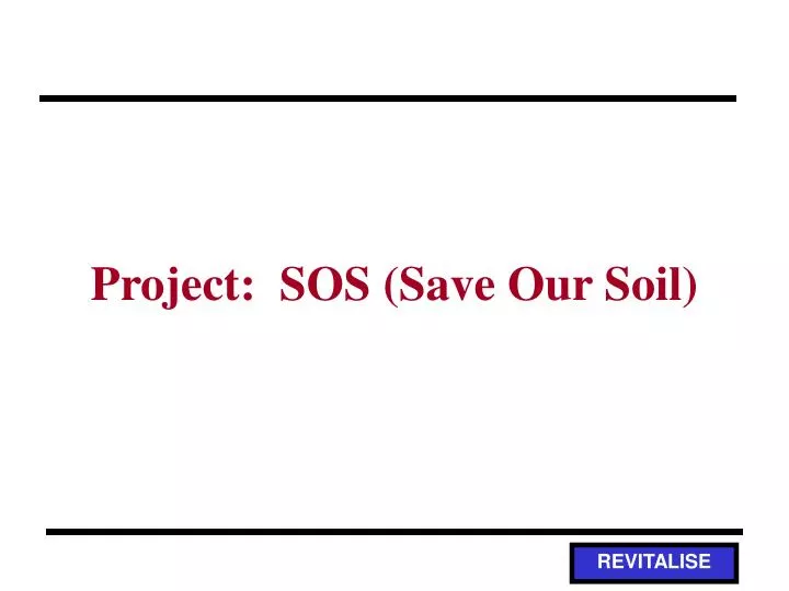 project sos save our soil