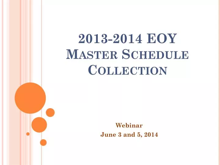 2013 2014 eoy master schedule collection
