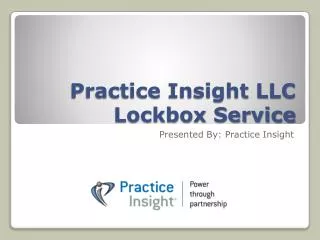 Practice Insight LLC Lockbox Service