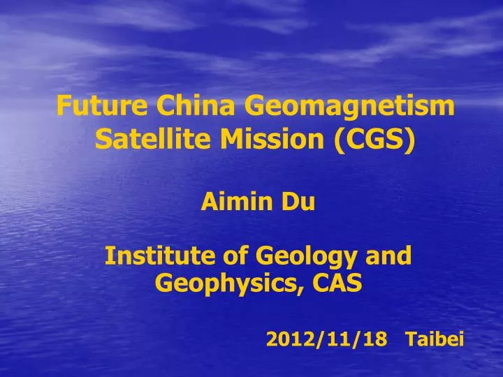 future china geomagnetism satellite mission cgs