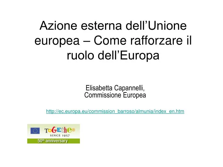 azione esterna dell unione europea come rafforzare il ruolo dell europa