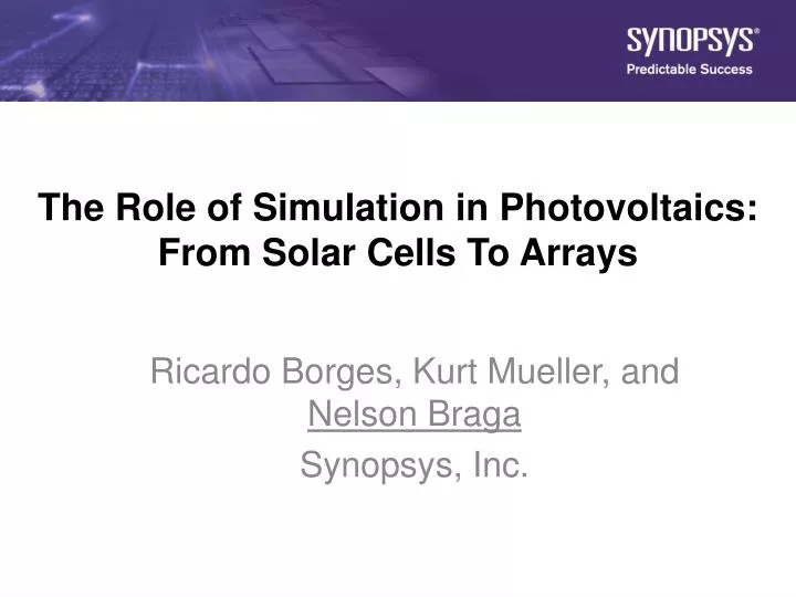 the role of simulation in photovoltaics from solar cells to arrays