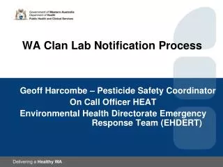 WA Clan Lab Notification Process