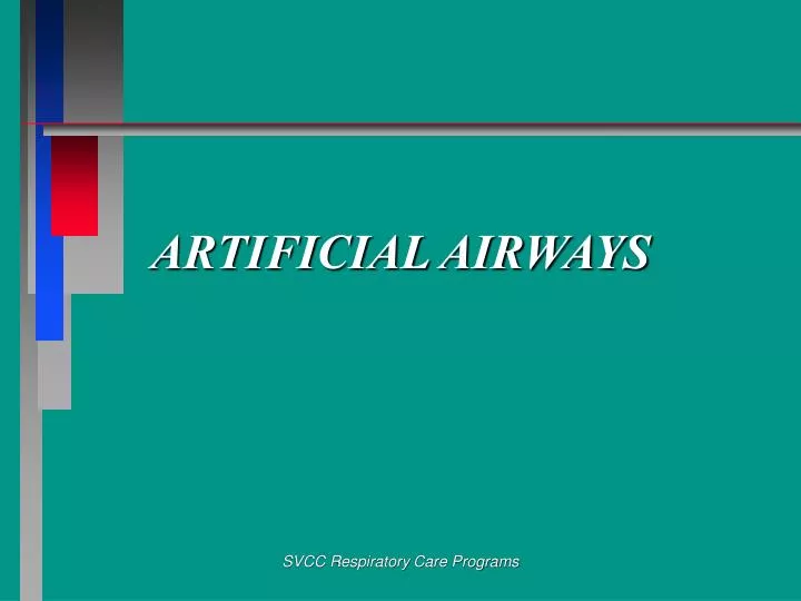 artificial airways
