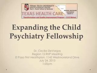 Expanding the Child Psychiatry Fellowship