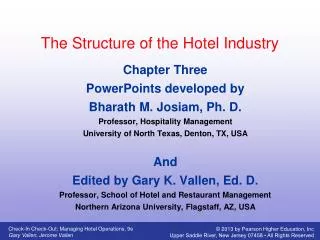 The Structure of the Hotel Industry