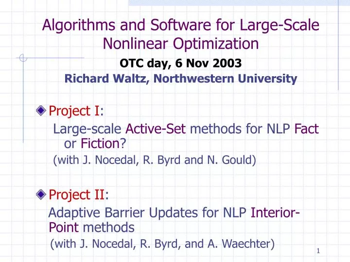 algorithms and software for large scale nonlinear optimization