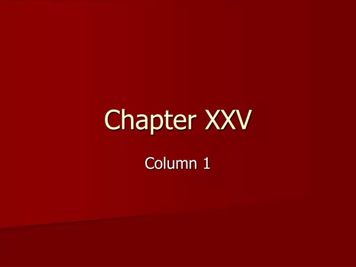 chapter xxv