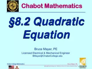 Bruce Mayer, PE Licensed Electrical &amp; Mechanical Engineer BMayer@ChabotCollege