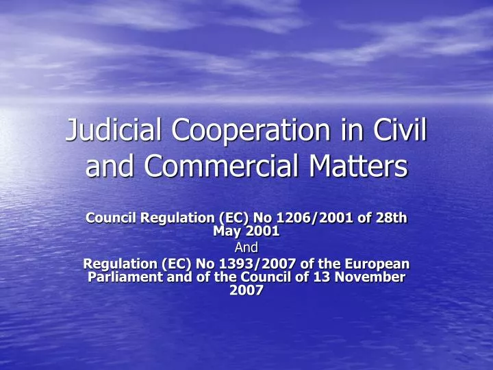 judicial cooperation in civil and commercial matters