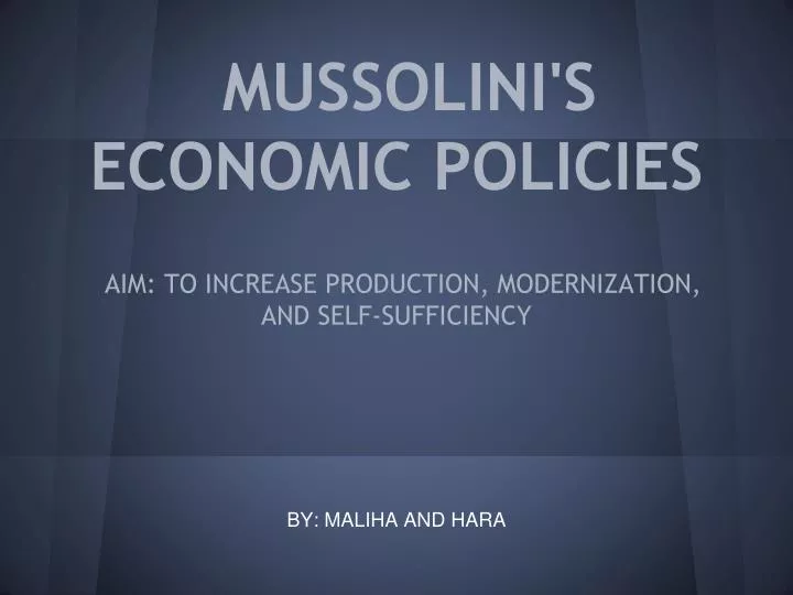 mussolini s economic policies