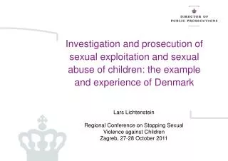 Lars Lichtenstein Regional Conference on Stopping Sexual Violence against Children