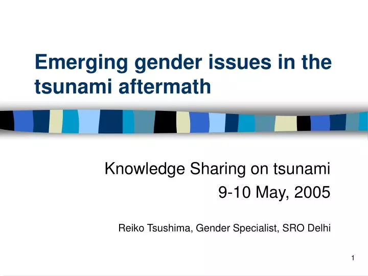emerging gender issues in the tsunami aftermath
