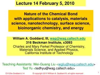 Lecture 14 February 5, 2010