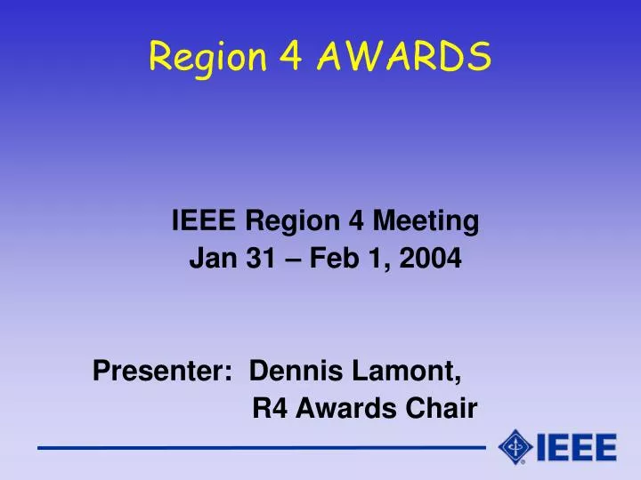 region 4 awards