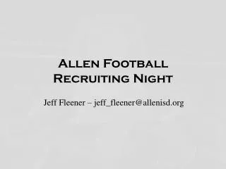 Allen Football Recruiting Night