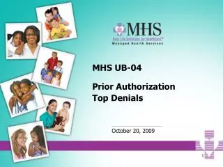 MHS UB-04 Prior Authorization Top Denials