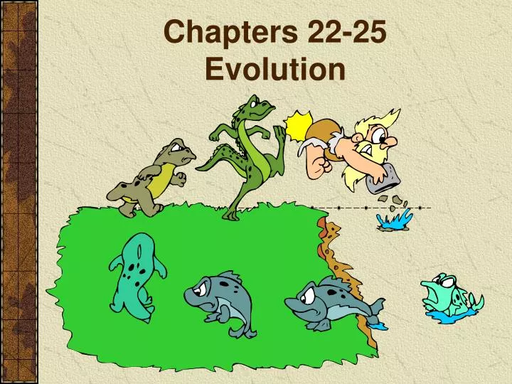 chapters 22 25 evolution