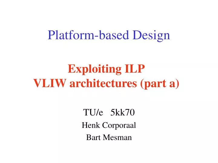 platform based design