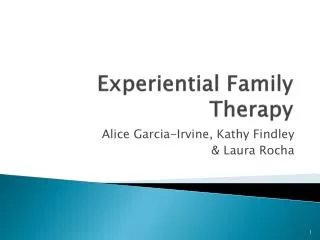Experiential Family Therapy