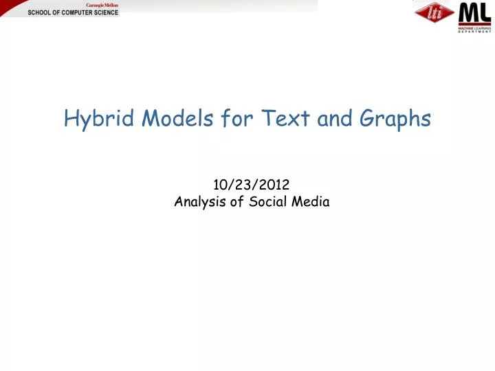 hybrid models for text and graphs