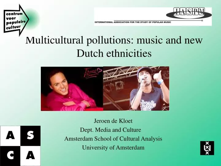 multicultural pollutions music and new dutch ethnicities