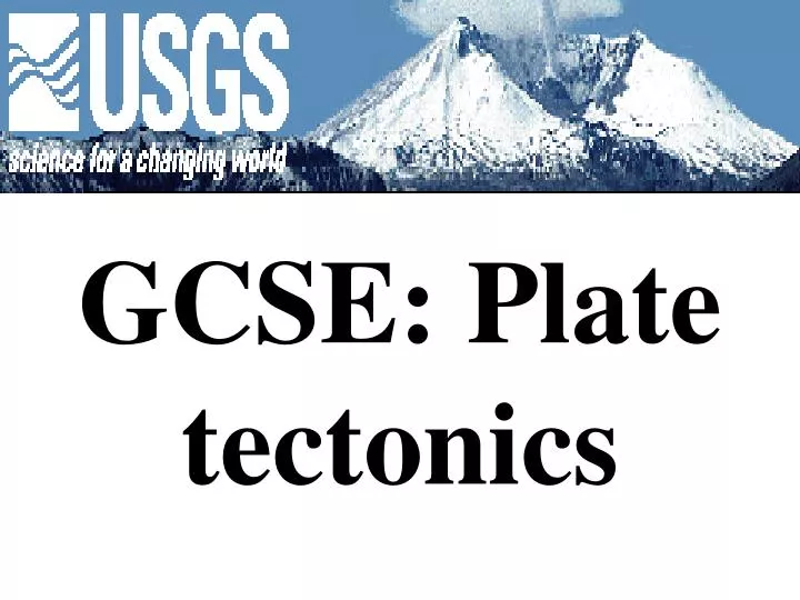 gcse plate tectonics