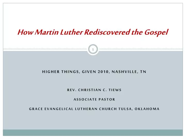 how martin luther rediscovered the gospel