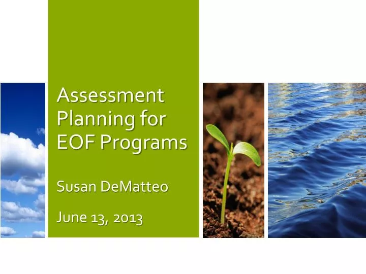 assessment planning for eof programs susan dematteo
