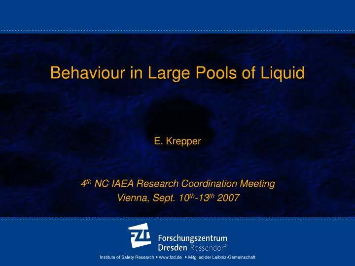 behaviour in large pools of liquid