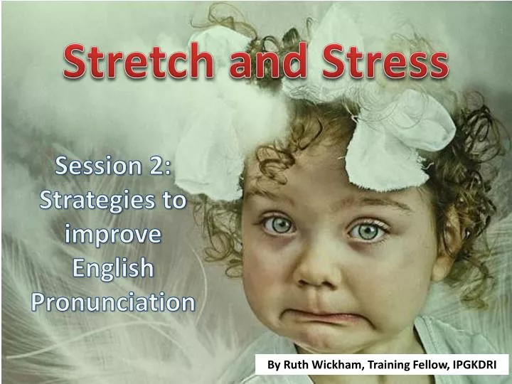 stretch and stress