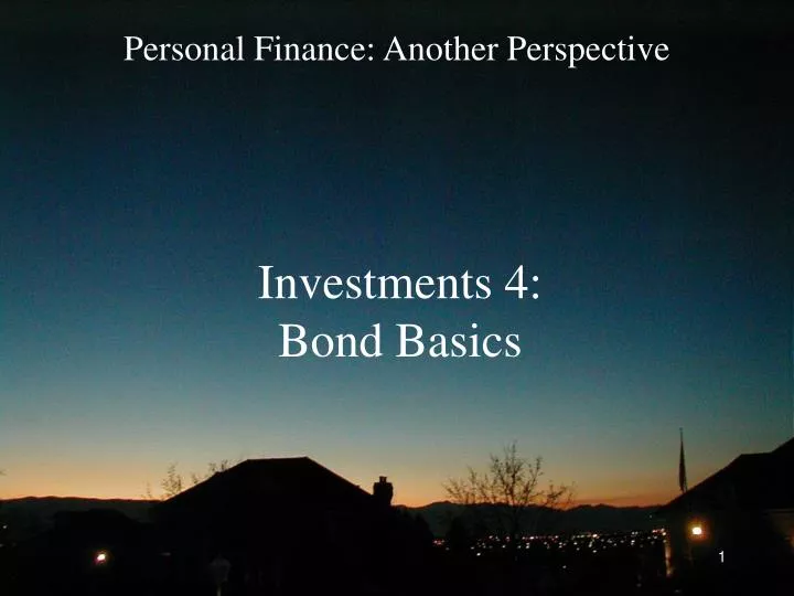 investments 4 bond basics