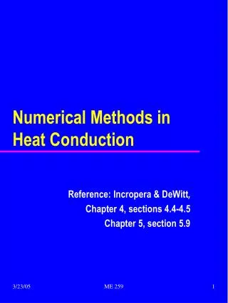 Numerical Methods in Heat Conduction