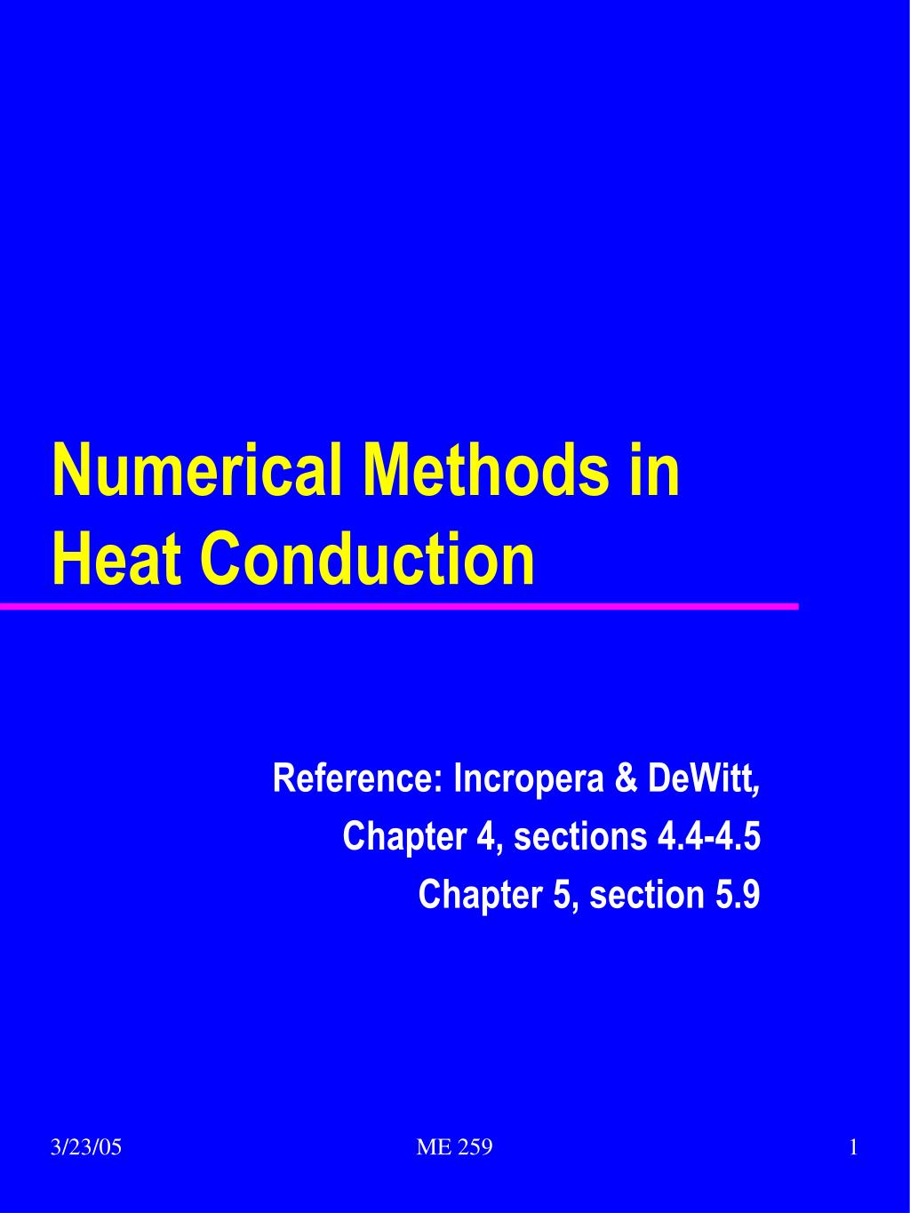 PPT - Numerical Methods in Heat Conduction PowerPoint Presentation ...