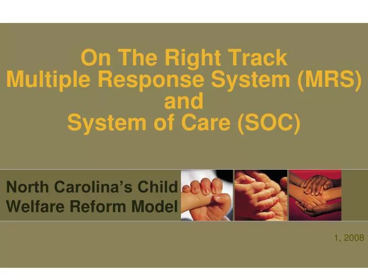 on the right track multiple response system mrs and system of care soc