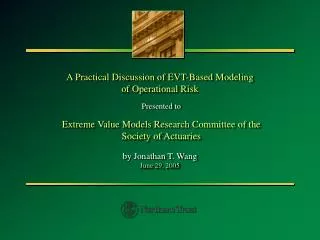 A Practical Discussion of EVT-Based Modeling of Operational Risk