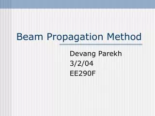 Beam Propagation Method