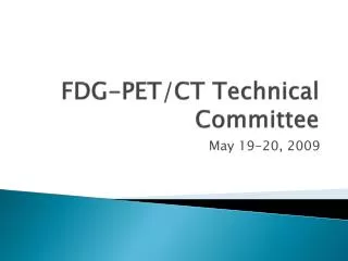 FDG-PET/CT Technical Committee