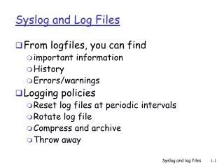Syslog and Log Files