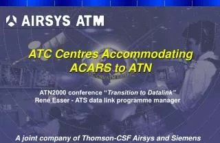 ATC Centres Accommodating ACARS to ATN
