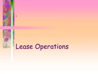 Lease Operations