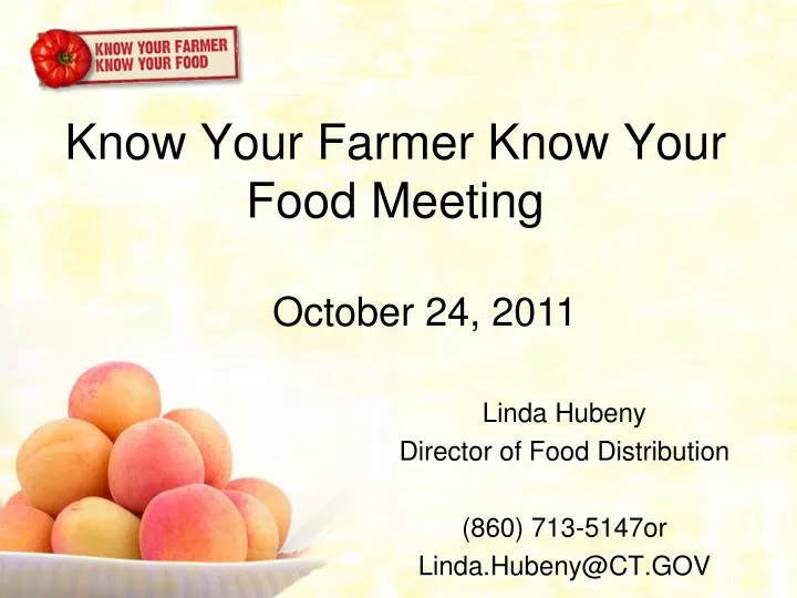 know your farmer know your food meeting