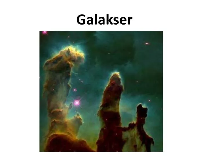 galakser
