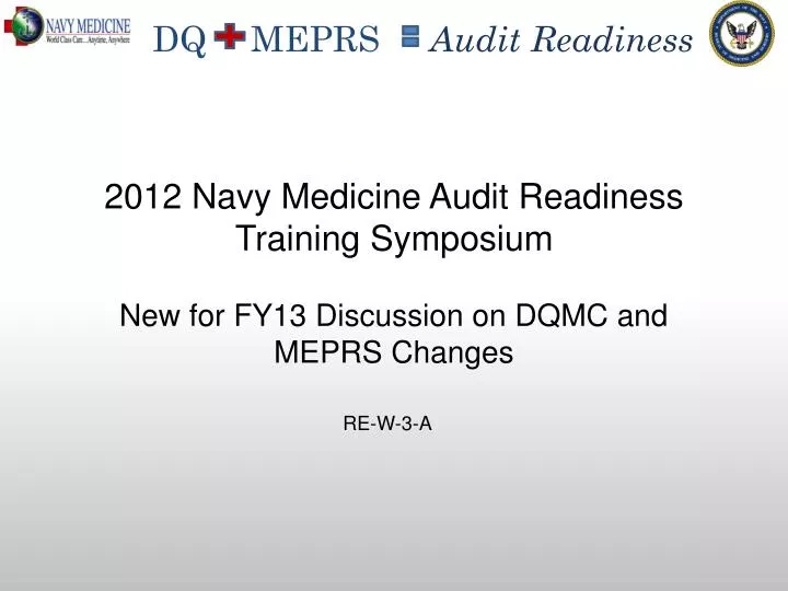 new for fy13 discussion on dqmc and meprs changes