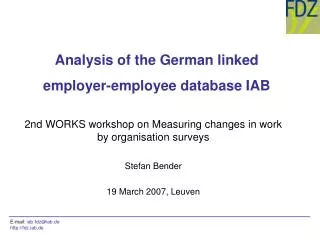 Analysis of the German linked employer-employee database IAB